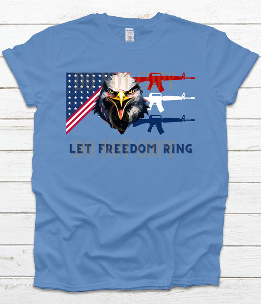 Let Freedom Ring RTS DTF